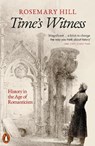 Time's Witness - Rosemary Hill - 9780141047096