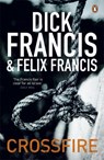 Crossfire - Dick Francis ; Felix Francis - 9780141048499