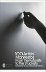 100 Artists' Manifestos - Alex Danchev - 9780141191799