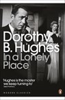 In a Lonely Place - Dorothy B. Hughes - 9780141192314