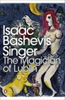 The Magician of Lublin - Isaac Bashevis Singer - 9780141197609