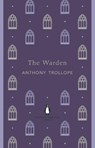 The Warden - Anthony Trollope - 9780141198996
