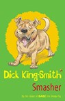 Smasher - Dick King-Smith - 9780141316390