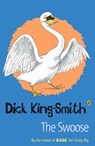 The Swoose - Dick King-Smith - 9780141318240