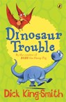 Dinosaur Trouble - Dick King-Smith - 9780141318455