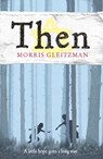Then - Morris Gleitzman - 9780141324821