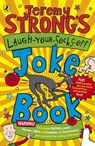 Jeremy Strong's Laugh-Your-Socks-Off Joke Book - Amanda Li ; Jeremy Strong - 9780141325132