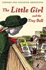 The Little Girl and the Tiny Doll - Aingelda Ardizzone ; Edward Ardizzone - 9780141326665