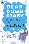Dear Dumb Diary: My Pants are Haunted - Jim Benton - 9780141335803