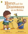 Harry and the Bucketful of Dinosaurs go on Holiday - Ian Whybrow - 9780141338330