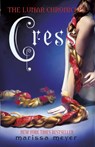 Cress (The Lunar Chronicles Book 3) - Marissa Meyer - 9780141340159