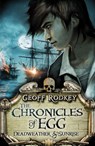 Chronicles of Egg: Deadweather and Sunrise - Geoff Rodkey - 9780141342511