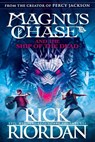Magnus Chase and the Ship of the Dead (Book 3) - Rick Riordan - 9780141342603