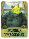 Fungus the Bogeyman - Raymond Briggs - 9780141342696