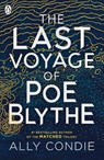 The Last Voyage of Poe Blythe - Ally Condie - 9780141352947