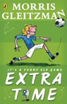 Extra Time - Morris Gleitzman - 9780141352985
