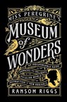 Miss Peregrine's Museum of Wonders - Ransom Riggs - 9780141371634