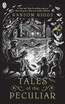 Tales of the Peculiar - Ransom Riggs - 9780141371658
