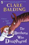 The Racehorse Who Disappeared - Clare Balding - 9780141377384