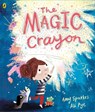 The Magic Crayon - Amy Sparkes - 9780141378985