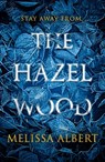 The Hazel Wood - Melissa Albert - 9780141388670