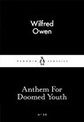Anthem For Doomed Youth - Wilfred Owen - 9780141397603