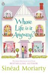 Whose Life is it Anyway? - Sinéad Moriarty - 9780141908489