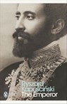 The Emperor - Ryszard Kapuscinski - 9780141910758