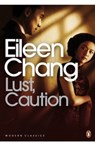 Lust, Caution - Eileen Chang - 9780141910857