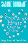 Cross Your Heart, Connie Pickles - Sabine Durrant - 9780141921761