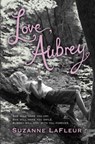 Love, Aubrey - Suzanne LaFleur - 9780141921792
