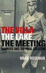 The Villa, The Lake, The Meeting - Mark Roseman - 9780141928319