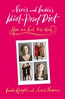 Neris and India's Idiot-Proof Diet - India Knight ; Neris Thomas - 9780141930725