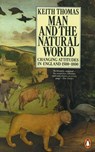 Man and the Natural World - Sir Keith Thomas - 9780141936048