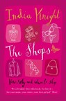 The Shops - India Knight - 9780141937960