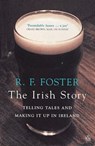 The Irish Story - Professor R F Foster - 9780141939537