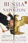 Russia Against Napoleon - Dominic Lieven - 9780141947440