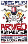 Armed Madhouse - Greg Palast - 9780141963648