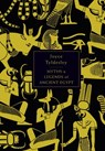 The Penguin Book of Myths and Legends of Ancient Egypt - Joyce Tyldesley - 9780141963761