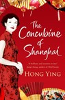 The Concubine of Shanghai - Hong Ying - 9780141965321