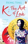 K: The Art of Love - Hong Ying - 9780141965345
