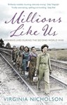 Millions Like Us - Virginia Nicholson - 9780141969749