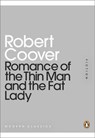 Romance of the Thin Man and the Fat Lady - Robert Coover - 9780141971223