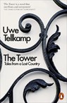 The Tower - Uwe Tellkamp - 9780141979250