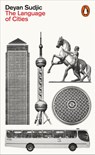 The Language of Cities - Deyan Sudjic - 9780141980591