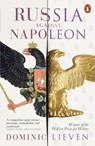 Russia Against Napoleon - Dominic Lieven - 9780141984605