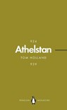 Athelstan (Penguin Monarchs) - Tom Holland - 9780141987330