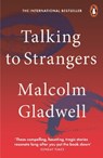Talking to Strangers - Malcolm Gladwell - 9780141988498