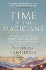 Time of the Magicians - Wolfram Eilenberger - 9780141988580