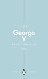 George V (Penguin Monarchs) - David Cannadine - 9780141988726